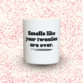 Duftkerze „Smells like your twenties are over.“ von Kerzen der Herzen, Sojawachs im Glas