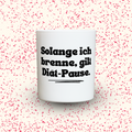 Duftkerze „Solange ich brenne, gilt Diät-Pause.“ von Kerzen der Herzen, Sojawachs im Glas