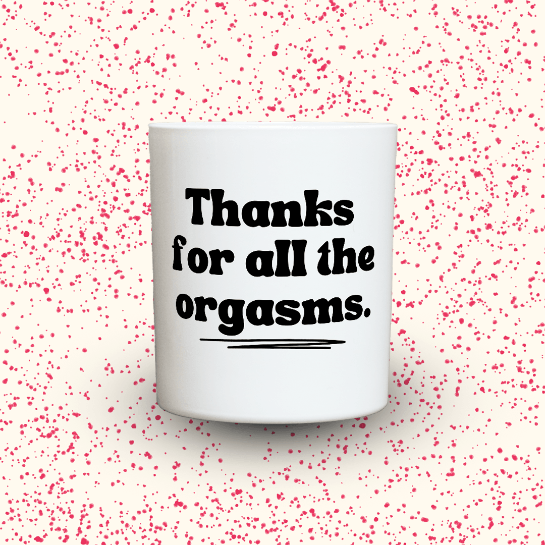 KDH  Duftkerze | Thanks for all the orgasms.