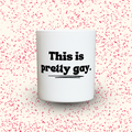 Duftkerze „This is pretty gay.“ von Kerzen der Herzen, Sojawachs im Glas