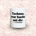 Duftkerze „Tschüss, war kacke mit dir.“ von Kerzen der Herzen, Sojawachs im Glas