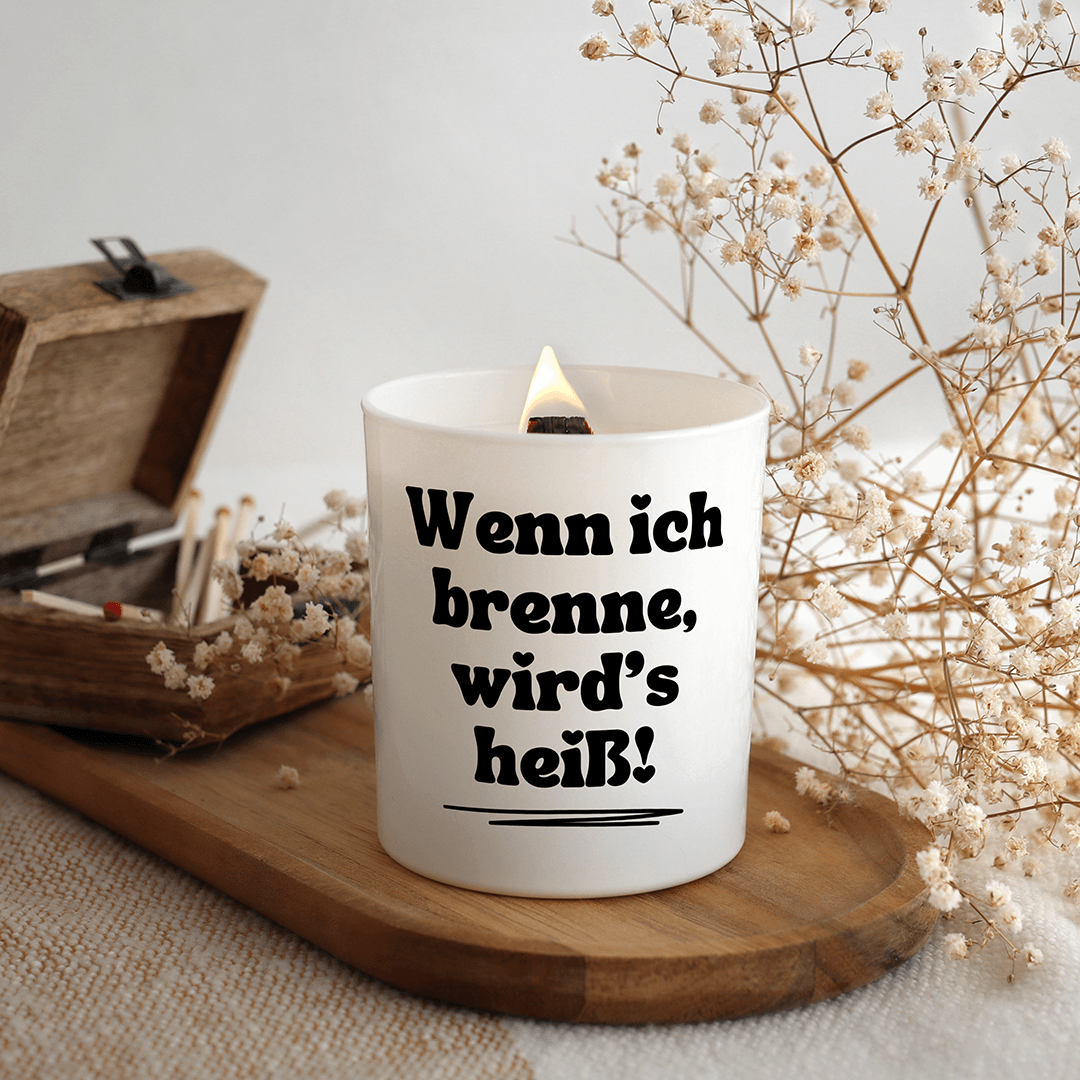 KDH  Duftkerze | Wenn ich brenne, wird’s heiß!
