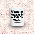 Duftkerze „Wenn ich leuchte, ist es Zeit für Wein.“ von Kerzen der Herzen, Sojawachs im Glas