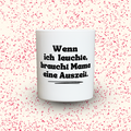 Duftkerze „Wenn ich leuchte, braucht Mama eine Auszeit.“ von Kerzen der Herzen, Sojawachs im Glas