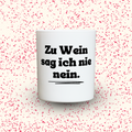 Duftkerze „Zu Wein sag ich nie nein.“ von Kerzen der Herzen, Sojawachs im Glas