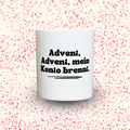 Duftkerze „Advent, Advent, mein Konto brennt.“ von Kerzen der Herzen, Sojawachs im Glas